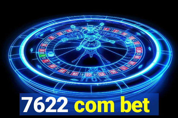 7622 com bet